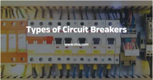 types of Circuit Breakers