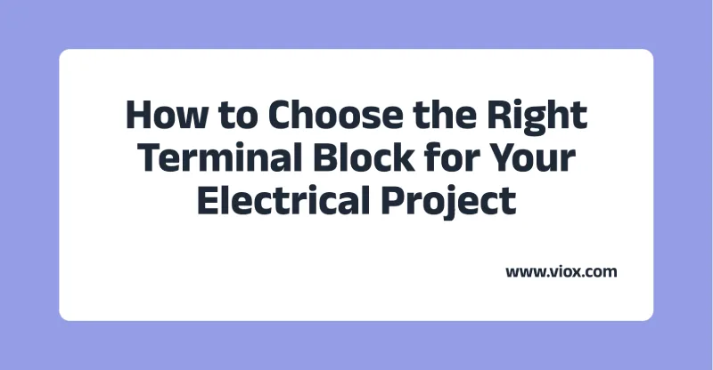Como escolher o bloco de terminais certo para o seu projeto elétrico