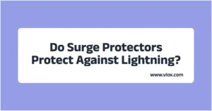 Do Surge Protectors Protect Against Lightning_