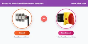 fused-vs-nonfused-disconnect-switches