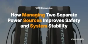 How Managing Two Separate Power Sources Improves Safety and System Stability