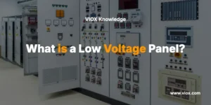 What is a Low Voltage Panel?