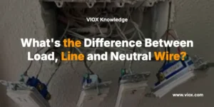 What's the Difference Between Load, Line and Neutral Wire?