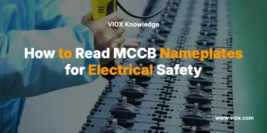 How to Read MCCB Nameplates for Electrical Safety
