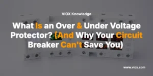 What Is an Over & Under Voltage Protector? (And Why Your Circuit Breaker Can't Save You)