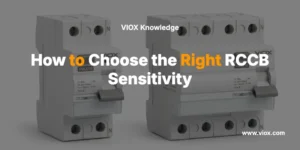 How to Choose the Right RCCB Sensitivity