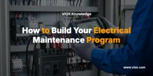 اپنا الیکٹریکل مینٹیننس پروگرام کیسے بنائیں