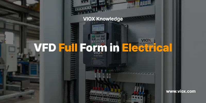 VFD teljes formája az elektromosságban