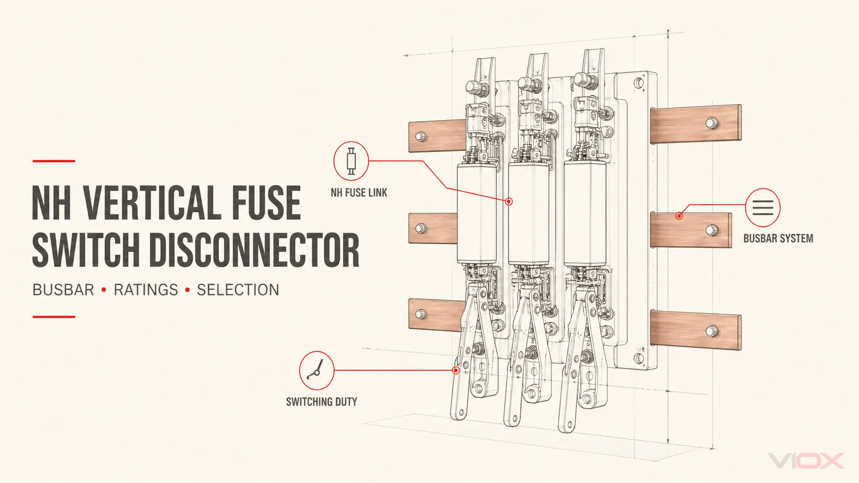 NH Vertical Fuse Switch Disconnector: Types, Ratings, Busbar Systems, and Selection