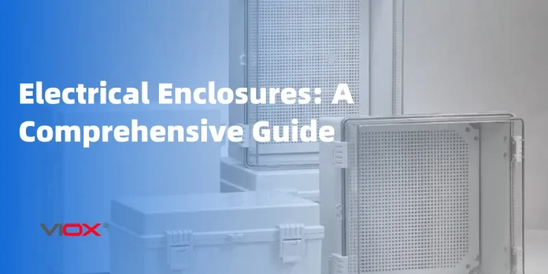 Electrical Enclosures: A Comprehensive Guide Banner