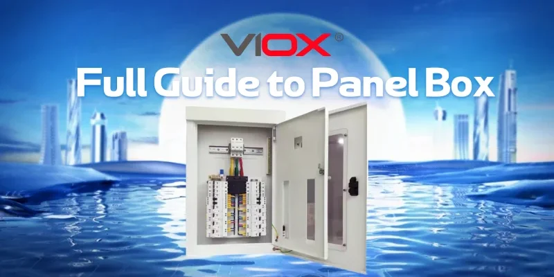 Full Guide to Panel Box