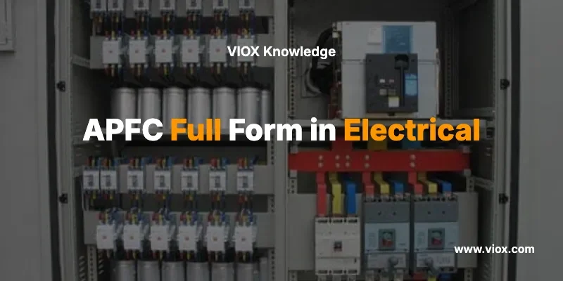 APFC Full Form in Electrical