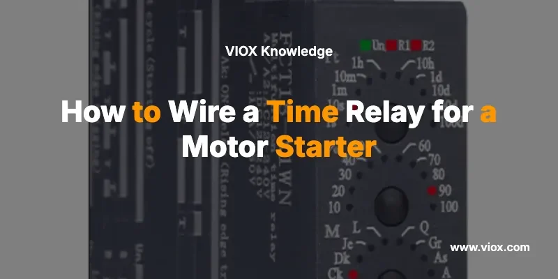 how-to-wire-a-time-relay-for-a-motor-starter