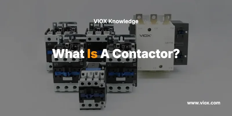 what-is-a-contactor