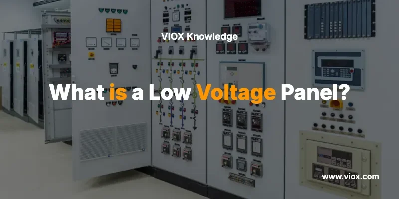 What is a Low Voltage Panel?